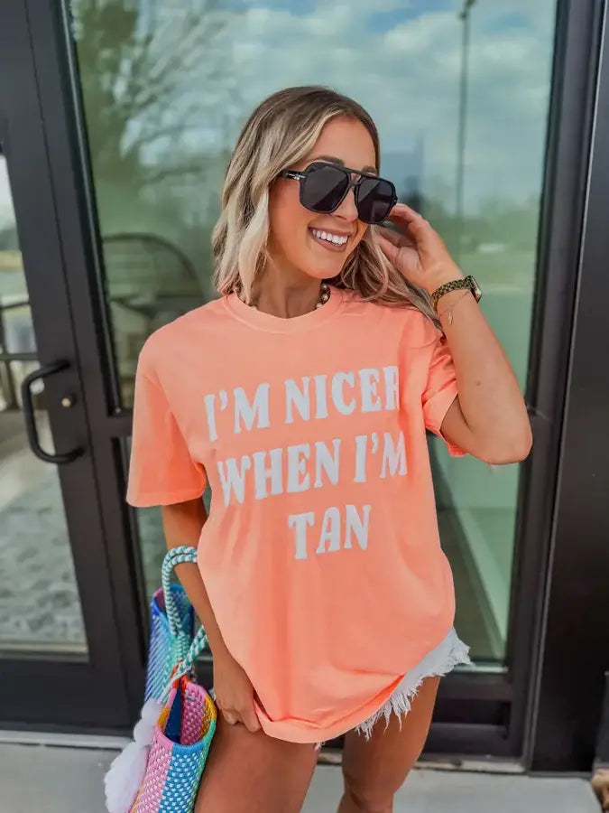 Nicer When I'm Tan Neon Cantaloupe Graphic Tee: Small