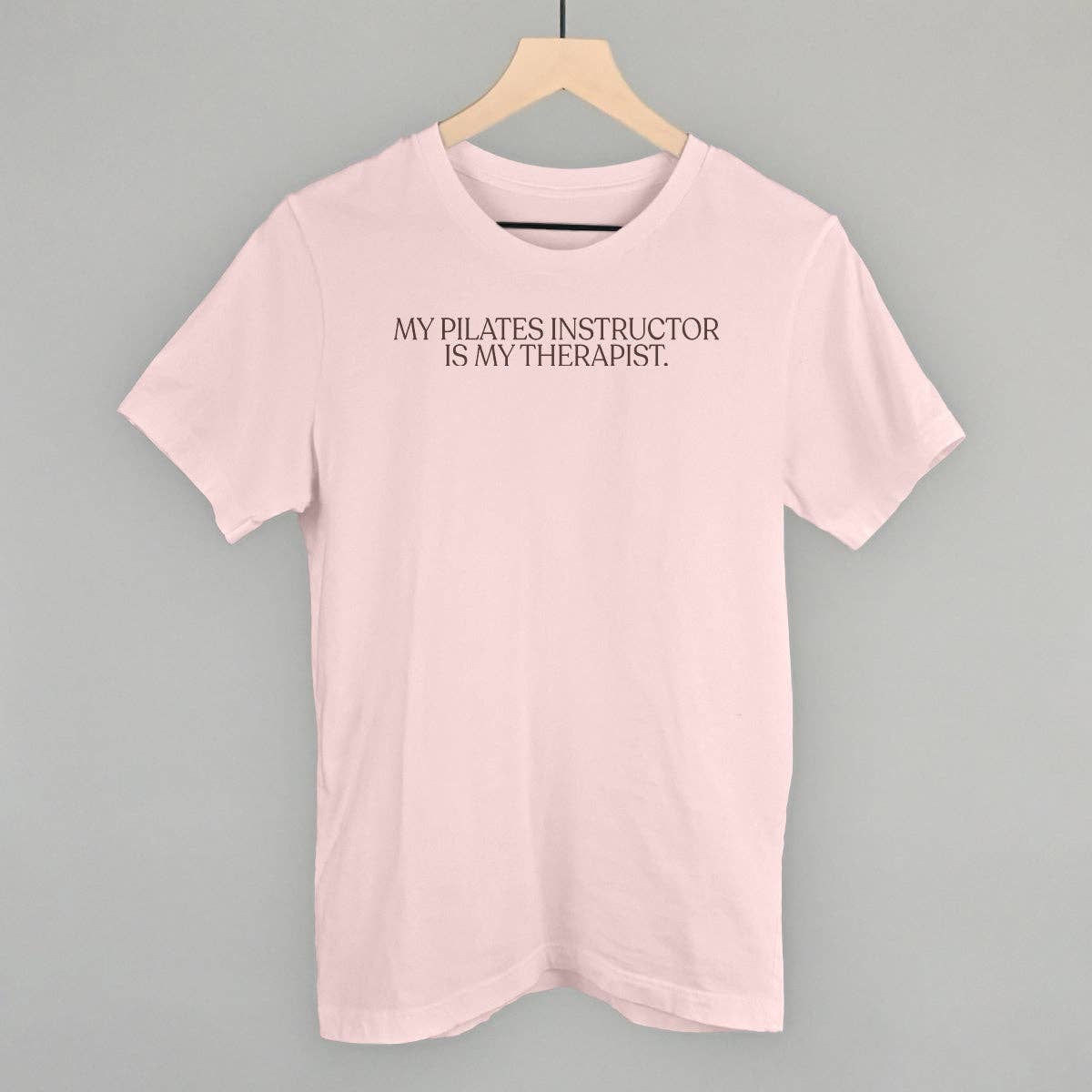 My Pilates Instructor Is My Therapist: Oatmeal / M / Sweatshirt