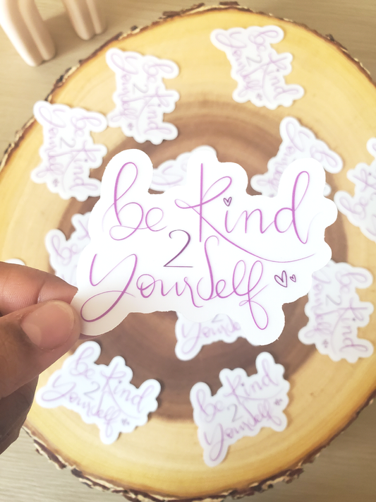 Clear Be Kind To Yourself Sticker (3 x 2.2 in)