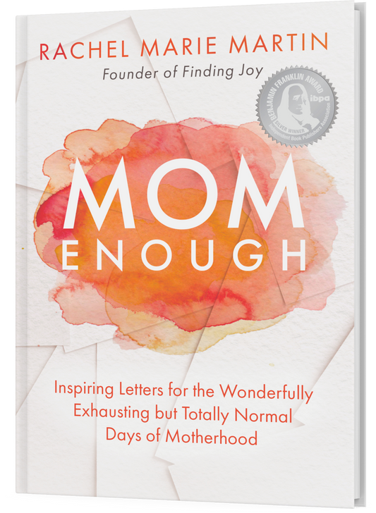 Mom Enough: Inspiring Letters for the Wonderfully ...
